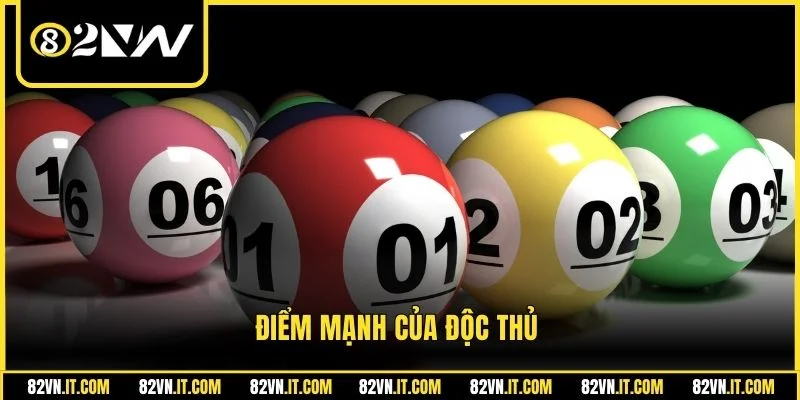 Điểm mạnh của độc thủ